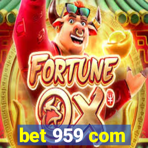 bet 959 com